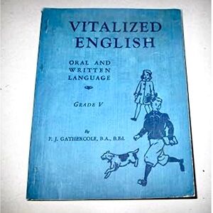 Vitalized English: Oral and Written Language, 1946 Textbook